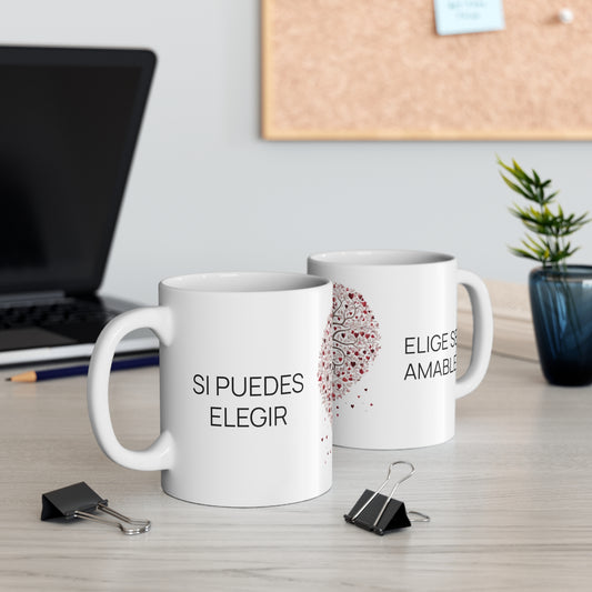 "Elige Ser Amable" - Taza Inspiracional